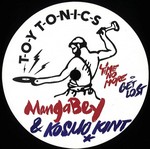 Toy Tonics 102